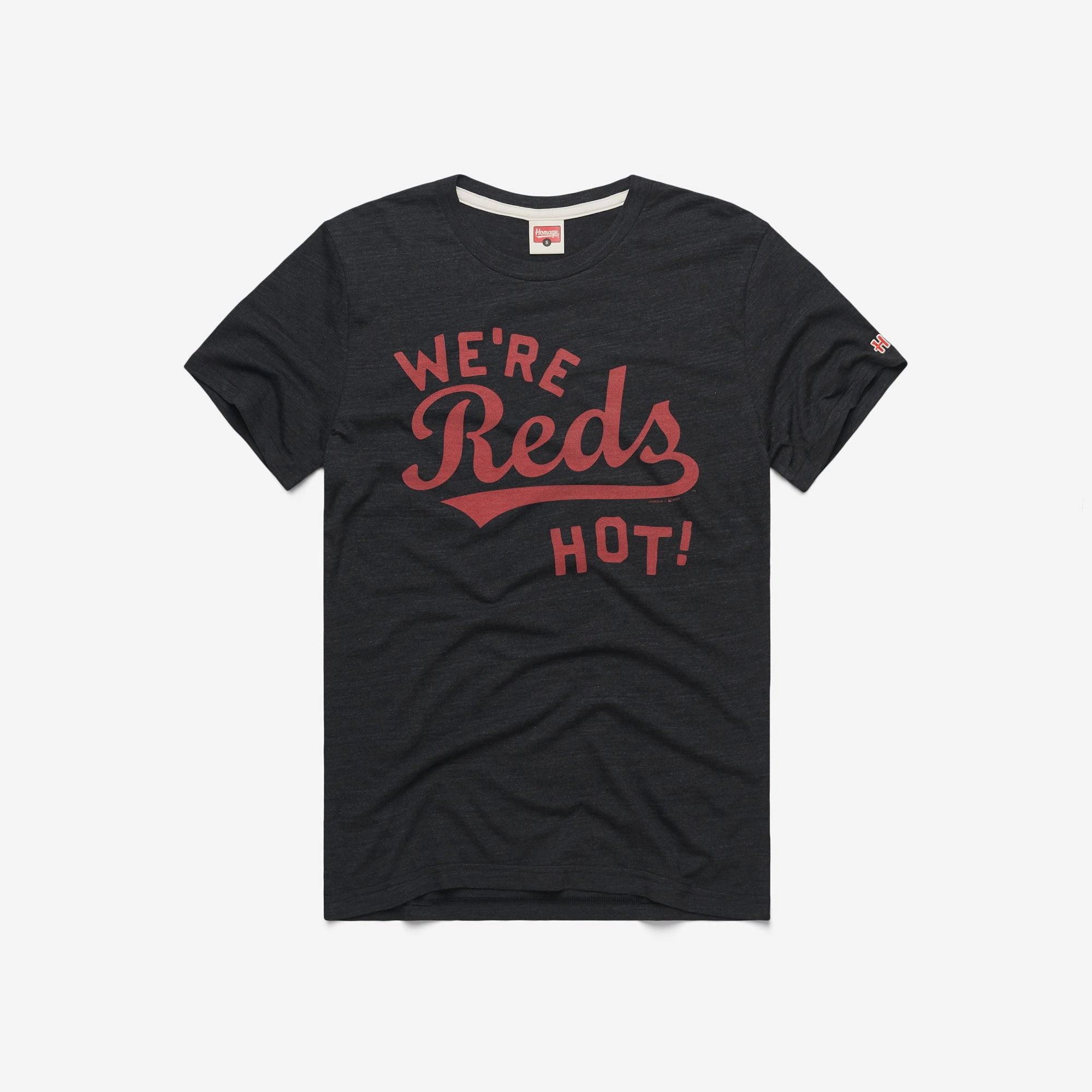 Cincinnati Reds We're Reds Hot