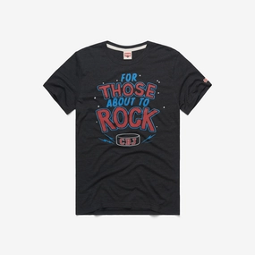 For Those About To Rock