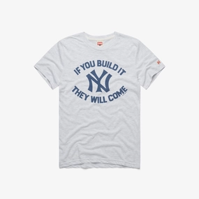 Yankees If You Build It